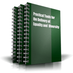 Practical Tools for the Delivery of Equality and Diversity